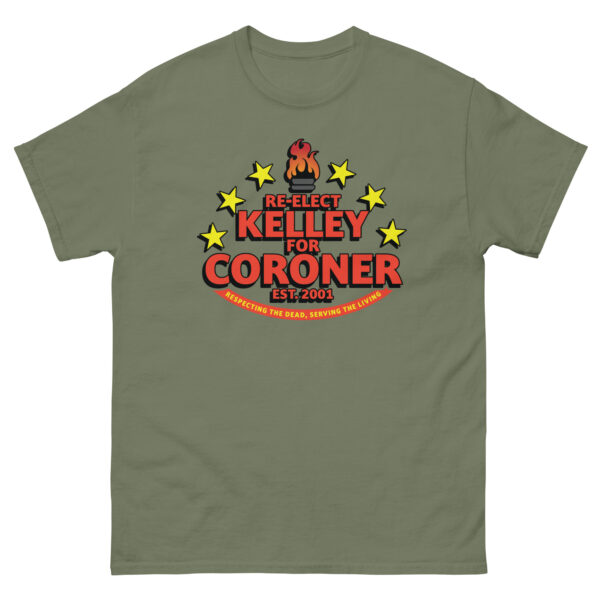 Kelley for Coroner Unisex classic tee - Image 4