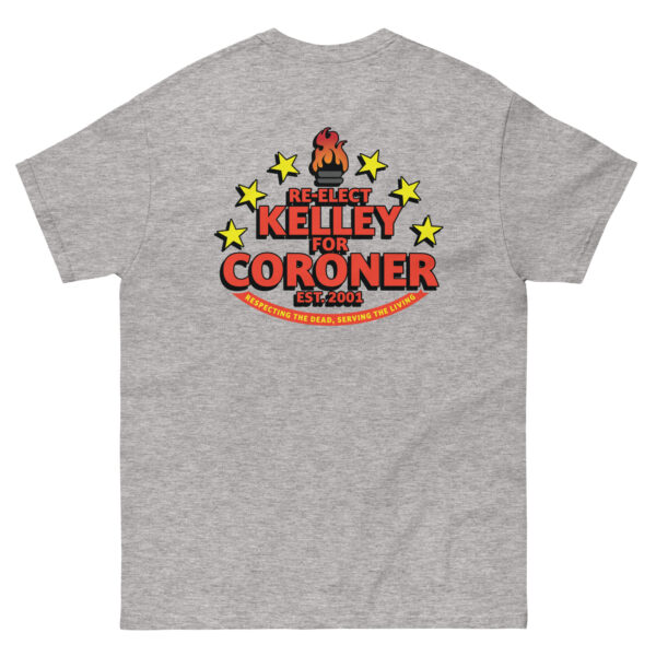 Kelley for Coroner Unisex classic tee - Image 10